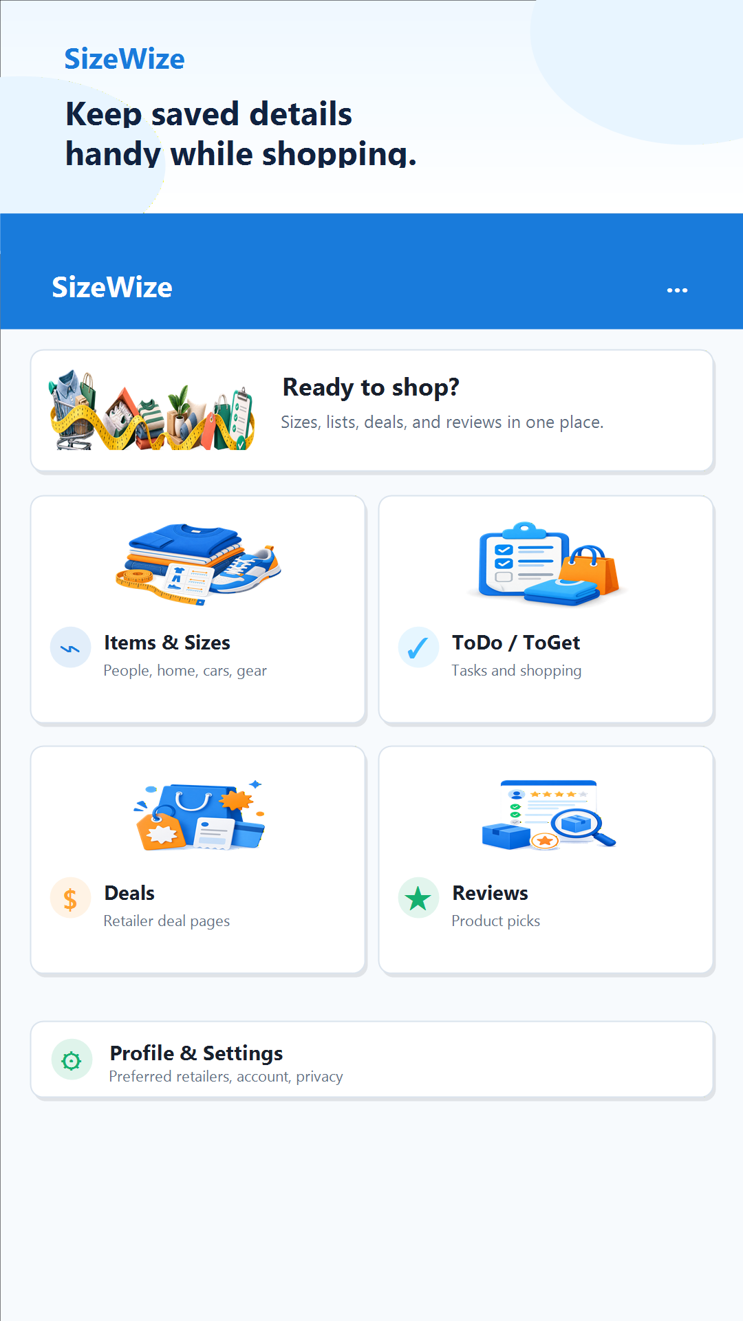 SizeWize app home screen showing saved shopping details, Items and Sizes, ToDo and ToGet, Deals, Reviews, and Profile and Settings.